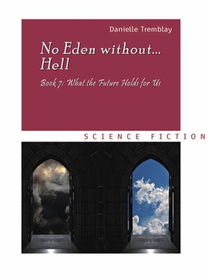 cover image of No Eden without... Hell Book 7